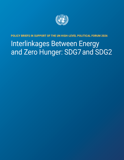 유엔 정책 브리프 : 에너지(SDG7)와 기아 종식(SDG2) 연관성 썸네일